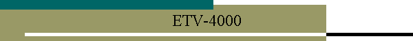 ETV-4000